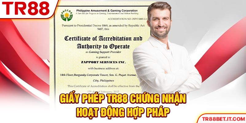 Giấy phép TR88 chứng nhận hoạt động hợp pháp