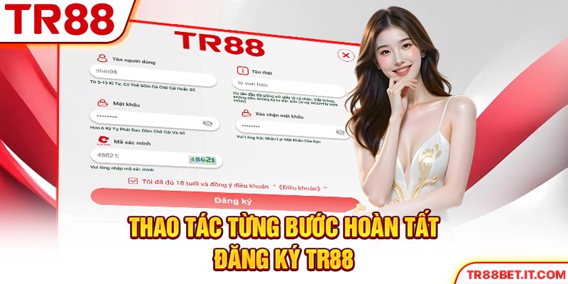 Thao tác từng bước hoàn tất đăng ký TR88